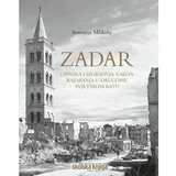 Školska knjiga Zadar – obnova i izgradnja nakon razaranja u Drugome svjetskom ratu