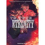 Penguin Random House Yoshitoki Oima - To Your Eternity, Vol. 4 | Eponuda.com