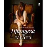 Aleksandra Mihajlović - Princeza sa tavana