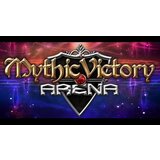 Mythic Victory Arena Steam Key GLOBAL  Mythic Victory Arena Steam Key GLOBAL Slike