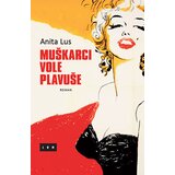LOM Anita Lus - Muškarci vole plavuše | ePonuda.com