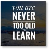  Motivacijska slika na platnu You are never too old (moderne) | Shoptok.si