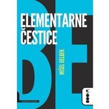 Booka Elementarne čestice - Mišel Uelbek Cene