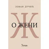 Jovan Dučić - O ženi