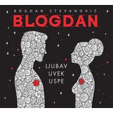 Vulkan Izdavaštvo Bogdan Stevanović Blogdan
 - Ljubav uvek uspe Cene