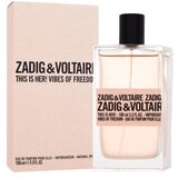 Zadig & Voltaire This is Her! Vibes of Freedom parfumska voda za ženske 100 ml Cene
