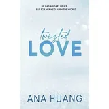 Ana Huang - Twisted Love
