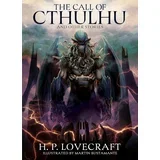 H. P. Lovecraft - The Call Of Cthulhu And Other Stories