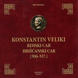 Medivest Pjer Maraval - Konstantin Veliki: rimski car, hrišćanski car (306-337.) Cene