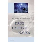 Kroz carstvo nauka - Milutin Milanković