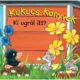 Több szerző - Kukucs Könyvek: Ki ugrál itt?