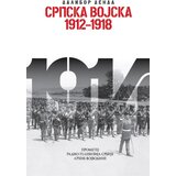 Prometej, Novi Sad Dalibor Denda - Srpska vojska 1912-1918 | Eponuda.com