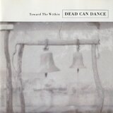 POSNETI MEDIJI Dead Can Dance - Toward The Within (2lp) Cene