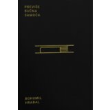 Saturna Bohumil Hrabal - Previše bučna samoća Cene