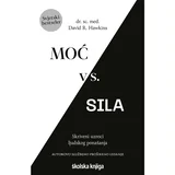 Moć vs. Sila, David R. Hawkins