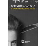 Akademska Knjiga Borivoje Adašević - Iz spiskova prećutanih stvari