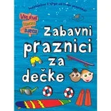 Zabavni praznici za dečke, Plava