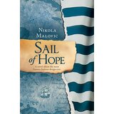 Laguna SAIL OF HOPE - Nikola Malović ( 9924 ) Cene