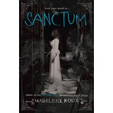 Harper Collins Publishers Ltd Madeleine Roux - Sanctum (Asylum, Book 2) | ePonuda.com