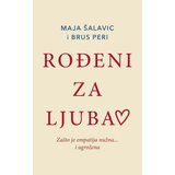 Karupović Brus Peri, Maja Šalavic - Rođeni za ljubav Cene