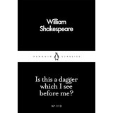 The Book Service Limited William Shakespeare - Is This a Dagger Which I See Before Me? Cene