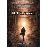 Čigoja Ljubiša D. Dinčić - Put katarze Cene