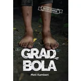 Meti Kamberi - Grad bola