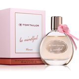 Tom Tailor Be Mindfull Woman toaletna voda za žene 50 ml | shoptok.hr