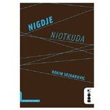 Booka Nigdje, niotkuda - Bekim Sejranović Cene