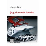 Paideia Alvaro Gera - Jugoslovenske hronike Cene