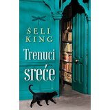 Laguna Šeli King - Trenuci sreće Cene