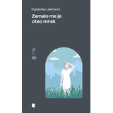 Booka Ognjenka Lakićević - Zamalo me je oteo mrak Cene