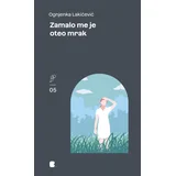 Ognjenka Lakićević - Zamalo me je oteo mrak