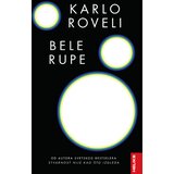 Heliks Karlo Roveli - Bele rupe | ePonuda.com
