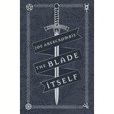 Hachette Joe Abercrombie - The Blade Itself | Eponuda.com