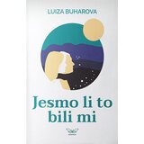 Kontrast izdavaštvo Luiza Buharova - Jesmo li to bili mi Cene