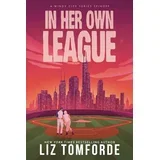 Liz Tomforde - In Her Own League