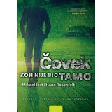 Vulkan Izdavaštvo Mikael Jort, Hans Rosenfelt
 - Čovek koji nije bio tamo | Eponuda.com