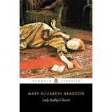 Penguin Books Mary Elizabeth Braddon - Lady Audley's Secret | ePonuda.com