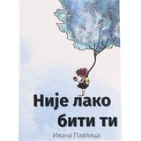  Nije lako biti ti Cene