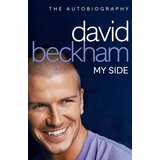 Harper Collins Publishers Ltd David Beckham - David Beckham: My Side Cene