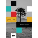 Jonas Lišer - Proleće varvara