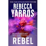 Rebecca Yarros - Rebel
