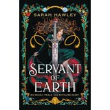 Hachette Sarah Hawley - Servant of Earth | Eponuda.com