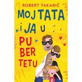 Laguna Robert Takarič - Moj tata i ja u pubertetu Cene