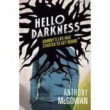 Anthony McGowan - Hello Darkness