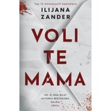 Laguna Voli Te Mama - Ilijana Zander ( 15500 ) Cene