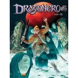 Grupa autora - Dragonero knjiga 6
