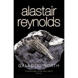 LBS Littlehampton book service Alastair Reynolds - Galactic North | ePonuda.com