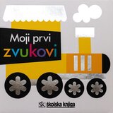 Školska knjiga Moji prvi zvukovi, Maxine Davenport, Cindy Roberts | shoptok.hr